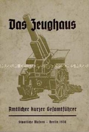 Museumsführer für das Berliner Zeughaus