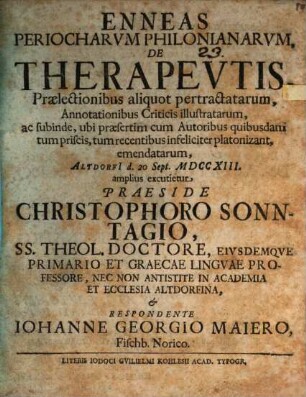 Enneas periocharum Philonianarum de therapeutis ...