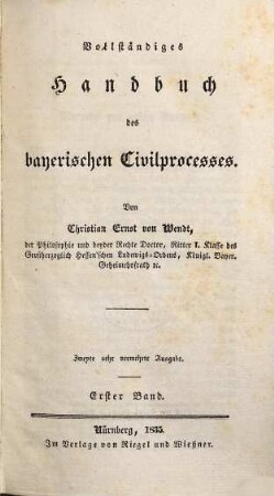 Vollständiges Handbuch des bayerischen Civilprocesses, 1