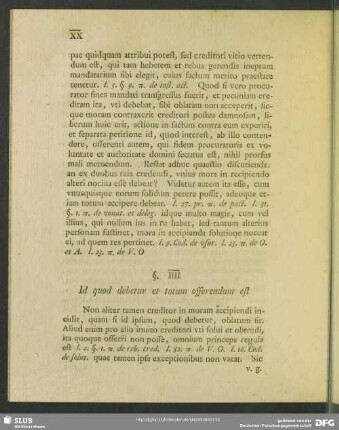 §. IIII. Id quod debetur et totum offerendum est