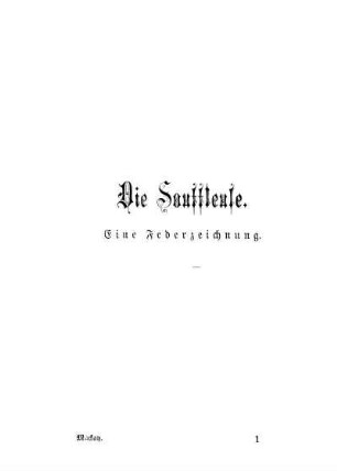 Die Souffleuse. Eine Federzeichnung.
