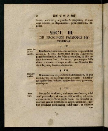 36-52, Sectio III. De Prognosi Passionis Hystericae. - Sect. IV. De Curatione Mali Hysterici.