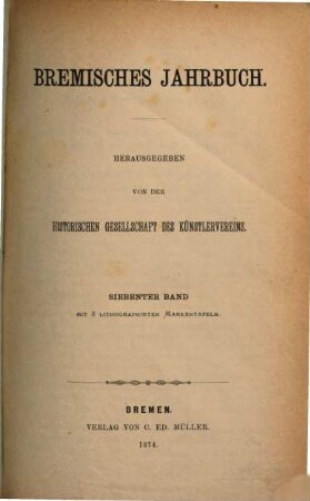 Bremisches Jahrbuch. 7, 7. 1874