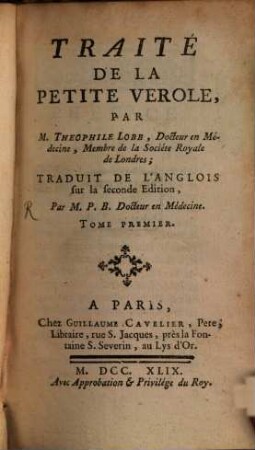 Traité De La Petite Verole, Tome Premier