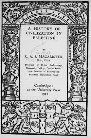 A history of civilisation in Palestine / R. A. S. Macalister