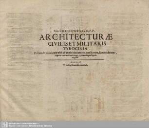 Architecturae Civilis Et Militaris Tyrocinia