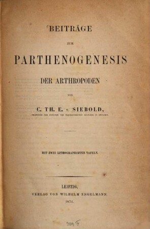 Beiträge zur Parthenogenesis der Arthropoden : Mit 2 lithographischen Taf.
