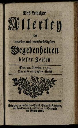 Den 10. Octobr. 1752. Ein und viertzigstes Stück.
