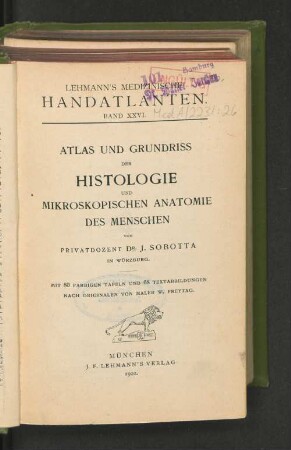 Atlas und Grundriss der Histologie und mikroskopischen Anatomie des Menschen