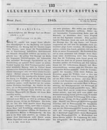 [Karl <Braunschweig, Herzog, II.>]: Denkwürdigkeiten des Herzogs Carl von Braunschweig. Mit authentischen Aktenstücken. Kassel: Hotop 1844 (Fortsetzung von Nr. 132)