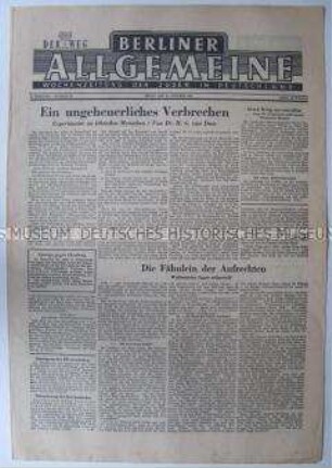 Jüdische Wochenzeitung "Berliner Allgemeine / Der Weg" u.a. zur Entlarvung eines NS-Verbrechers