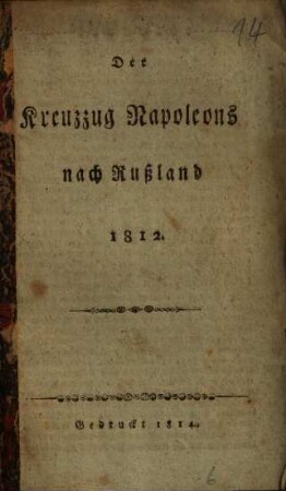 Der Kreuzzug Napoleons nach Rußland 1812