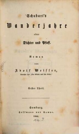 Schubart's Wanderjahre oder Dichter und Pfaff : Roman, 1