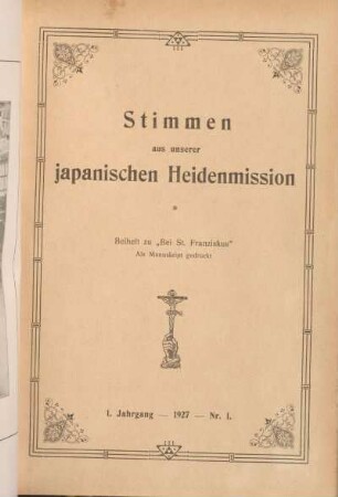 1: Stimmen aus unserer japanischen Heidenmission