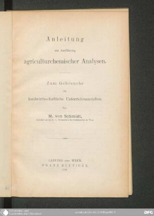 Anleitung zur Ausführung agriculturchemischer Analysen : zum Gebrauche für landwirthschaftliche Unterrichtsanstalten