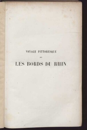 Voyage pittoresque sur les bords du Rhin