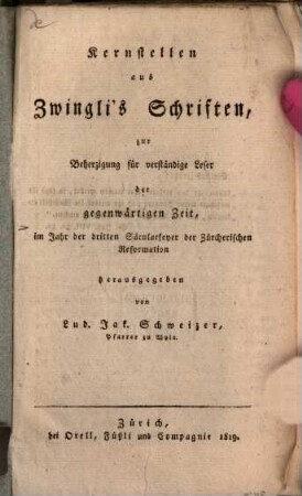 Kernstellen aus Zwingli's Schriften