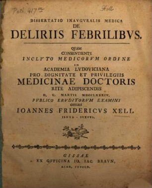 Dissertatio Inavgvralis Medica De Deliriis Febrilibvs