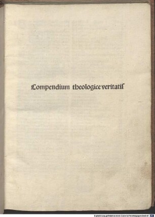 Compendium theologicae veritatis : Schluß verkürzt