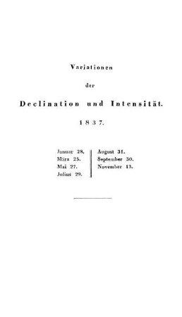 Variationen der Declination und Intensität 1837