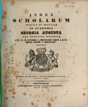 Index scholarum publice et privatim in Academia Georgia Augusta ... habendarum, WS 1863/64