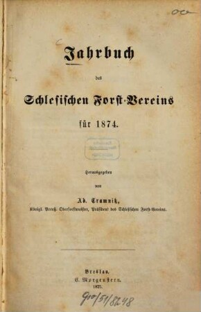 Jahrbuch des Schlesischen Forstvereins. 1874 (1875)