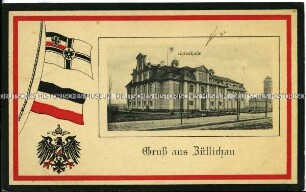 Patriotische Postkarte mit Ansicht aus Züllichau