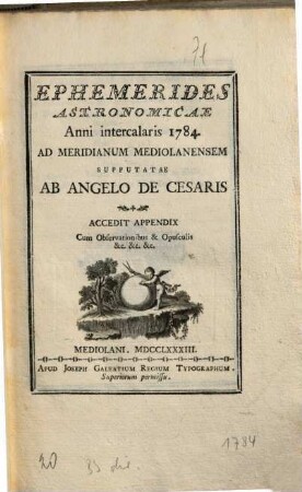 Ephemerides Astronomicae ... Ad meridianum Medioalanensum, 1784 (1783)
