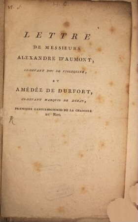 Lettre de Mssrs. A. d'Aumont et Amedée de Durfort