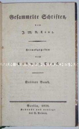 Gesammelte Schriften von J. M. Lenz in der Erstausgabe (Band 3 v. 3)