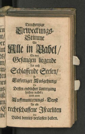 Treuhertzige Erweckungs-Stimme an Alle in Babel