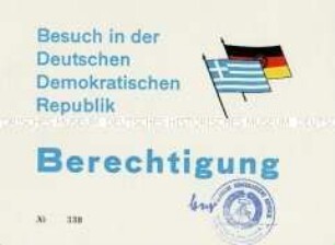 Zufahrtsberechtigung für Mitglieder des Politbüros und Gäste zum Staatsbesuch aus Griechenland