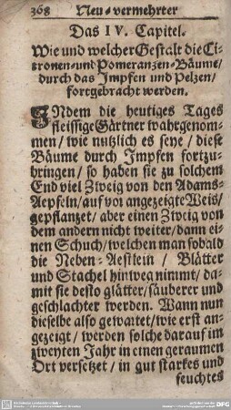 Das IV. Capitel. Wie und welcher Gestalt die Citronen- und Pomeranzen-Bäume/durch das Impfen und Pelzen/fortgebracht werden.