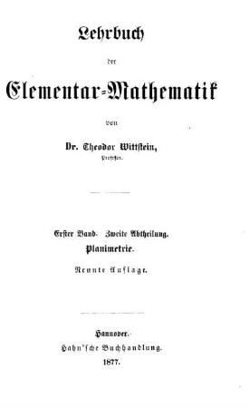 Bd. 1, Abth. 2: Lehrbuch der Elementar-Mathematik. Erster Band, Zweite Abtheilung