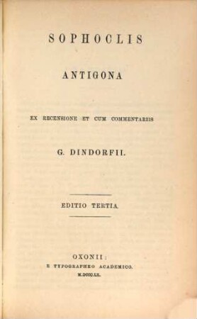 Aeschyli tragoediae superstites et deperditarum fragmenta. 3