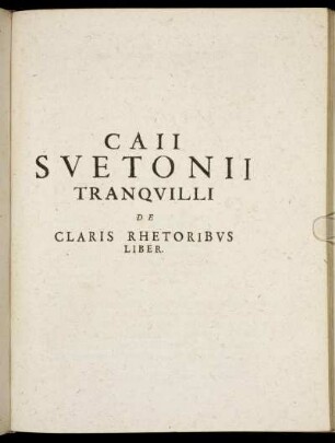 De Claris Rhetoribus Liber.