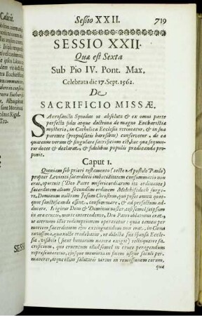 Sessio XXII. Quæ est Sexta Sub Pio IV. Pont. Max. Celebrata die 17. Sept. 1562. De Sacrificio Missæ.