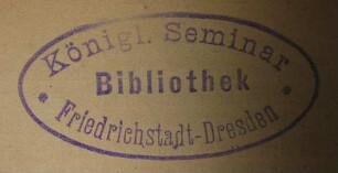 Stempel / Königliches Seminar / Bibliothek
