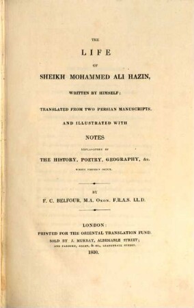 The life of Sheikh Mohammad Ali Hazin : written by himself