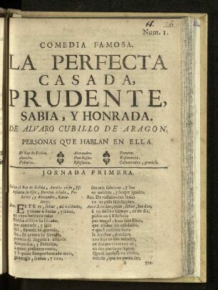 La perfecta casada, prudente, sabia, y honrada : comedia famosa