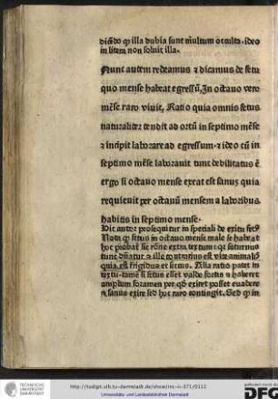 Nunc autem redeamus et dicamus de fetu quo mense habeat egressum in octavo vero mense raro vivit...