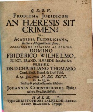 Problema Iuridicum An Haeresis Sit Crimen?