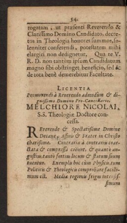Licentia Promovendi a Reverendo admodum [et] dignißimo Domino Pro-Cancellario, Melchiore Nicolai, S.S. Theologiae Doctore concessa.