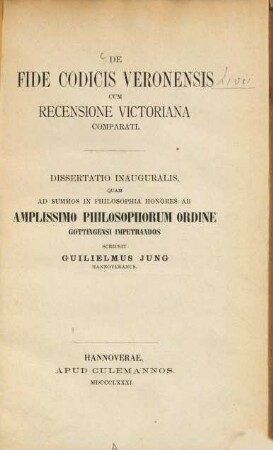 De fide codicis Veronensis (Livii) cum recensione Victoriana comparati