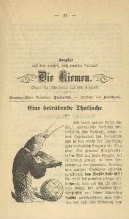 Auszüge aus dem neusten, noch feuchten Journal: Die Kiemen