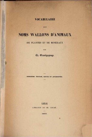 Vocabulaire des noms Wallons d'animaux, de plantes et de minéraux