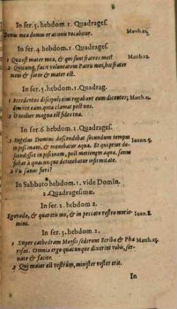 Thomae Stapletoni, Angli, S. Theologiae Doctoris, Et Professoris Regii Lovanii, Promptvarivm Catholicvm : Ad instructionem Concionatorum contra haereticos nostri temporis, Svper Omnia Evangelia Totivs Anni Tam Dominicalia, Qvam De Festis; ... solide defendat, [3]. Thomae Stapletoni, ... Promptvarivm Catholicvm : Ad instructionem ... Svper Evangelia Ferialia Per Totam Qvadragesimam. In Hac Parte Qvadragesimali vnivs Caluini varia impietas in multis, eisdemq[ue] grauißimis fidei dogmatibus aperitur, & accurate refutatur