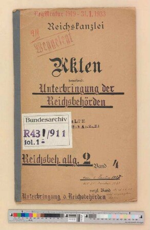 Unterbringung der Reichsbehörden: Bd. 4