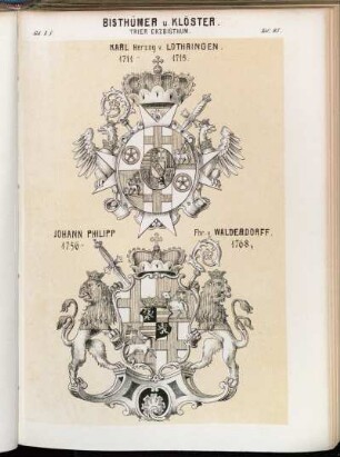 Taf. 95. Trier Erzbisthum. - Karl Herzog v. Lothringen. 1711 - 1715. - Johann Philipp Fhr. v. Walderdorff. 1756 - 1768