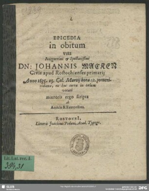 Epicedia in obitum Viri Integerrimi & Spectatissim Johannis Macken